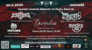 MEZINÁRODNÍ METALOVÁ SOBOTA V NÁROĎÁKU! Against cancer memory of Pavel Čech Benefiční akce na podporu boje s rakovinou 📅...
